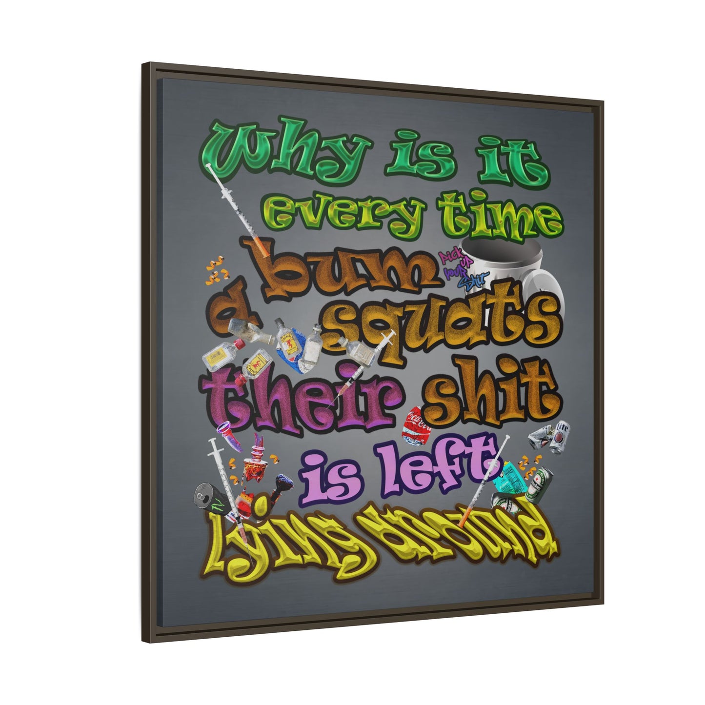 the bum's shit - framed canvas art (grey-light grey)