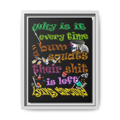 the bum's shit - framed canvas art (black)