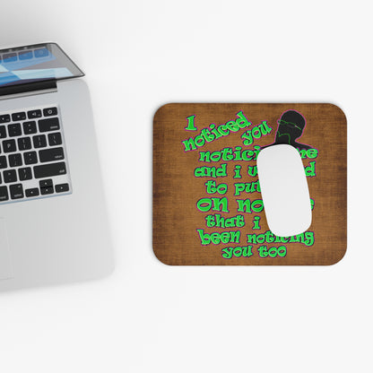 noticed you noticing - Mouse Pad (Rectangle) (brown papyrus)