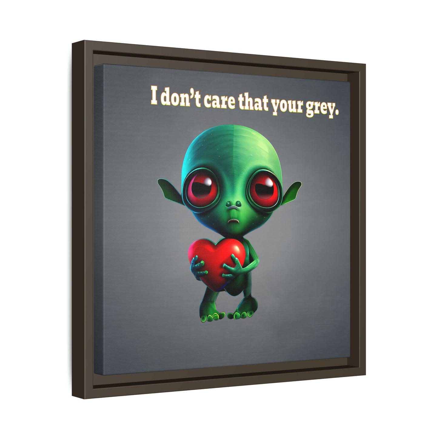 I don't care that your grey - framed canvas art (grey-light grey)