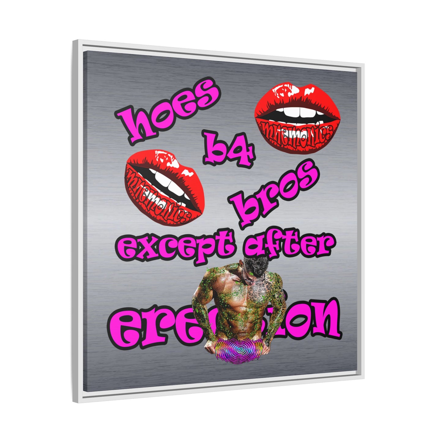 hoes b4 bros - framed canvas art (brushed nickel)