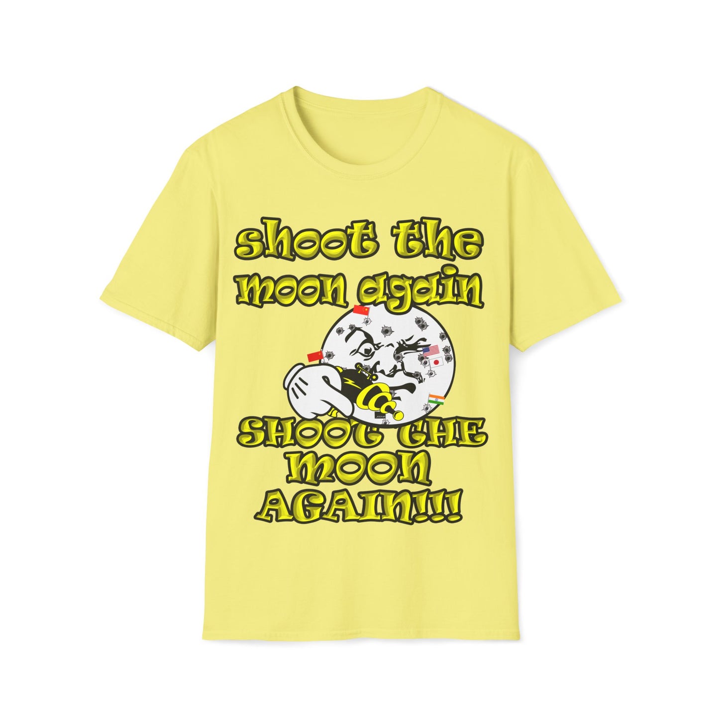 shoot the moon again - Unisex Softstyle T-Shirt