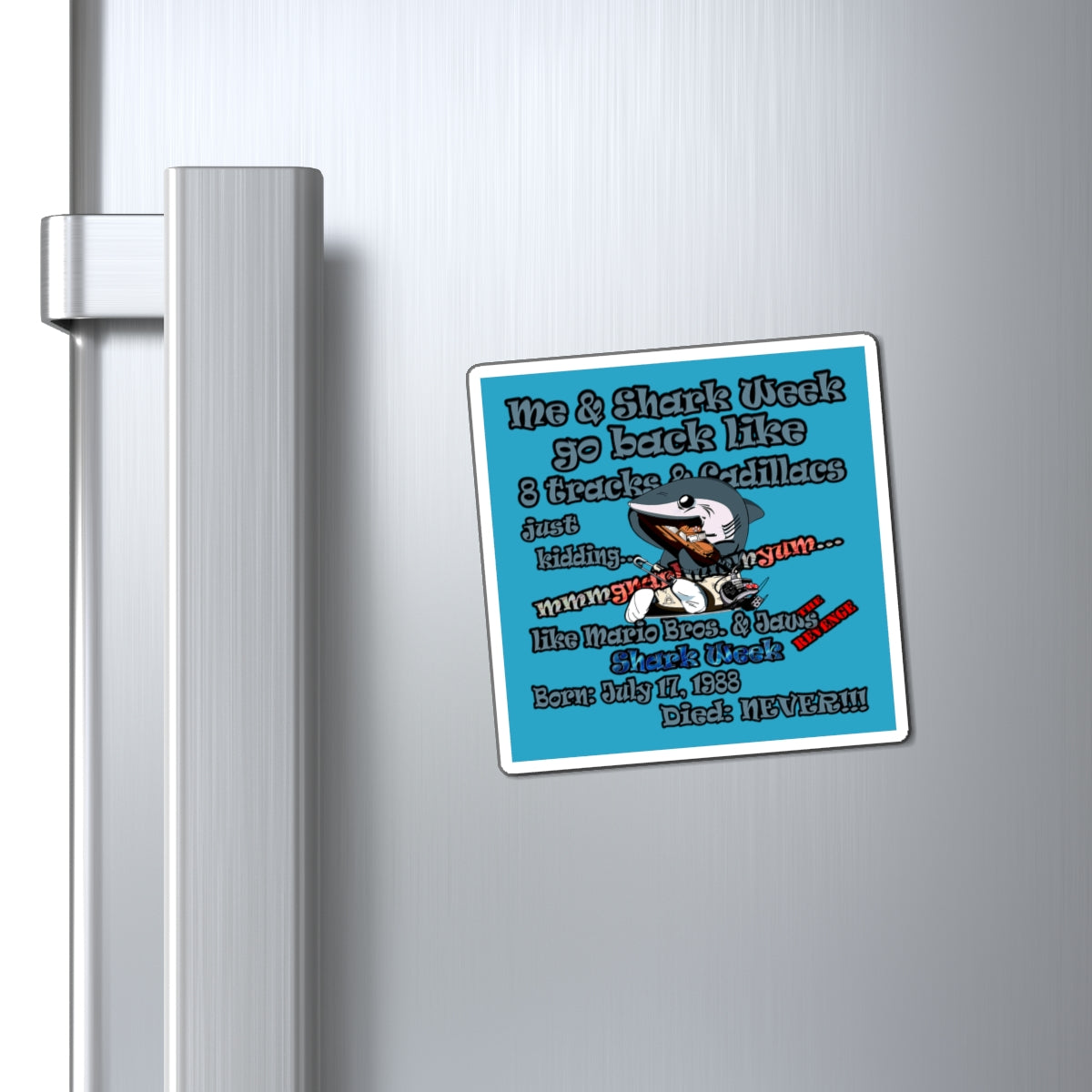shark week - Magnets - (turquoise)