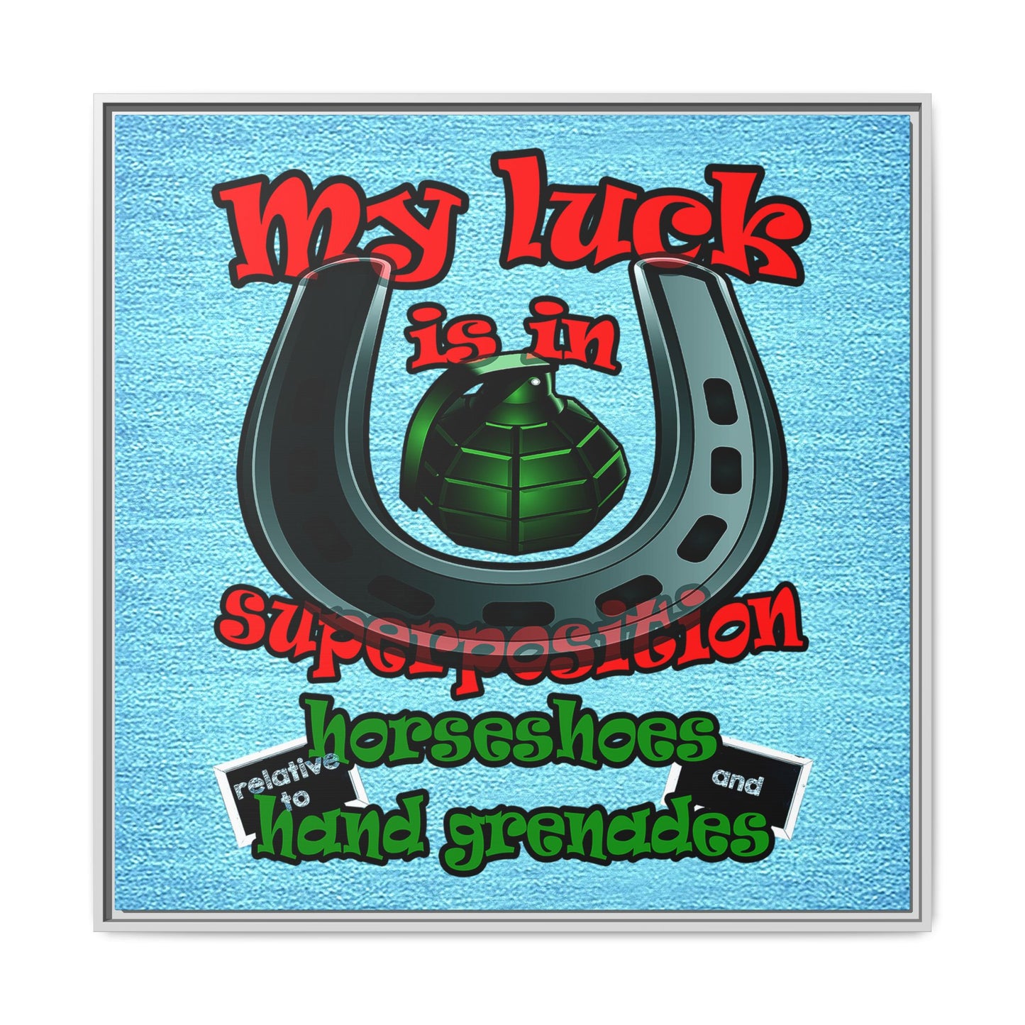 my luck - framed canvas art (faded blue)