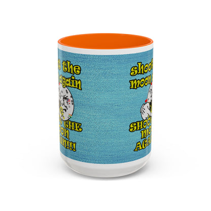 shoot the moon again - Accent Mug (faded blue)