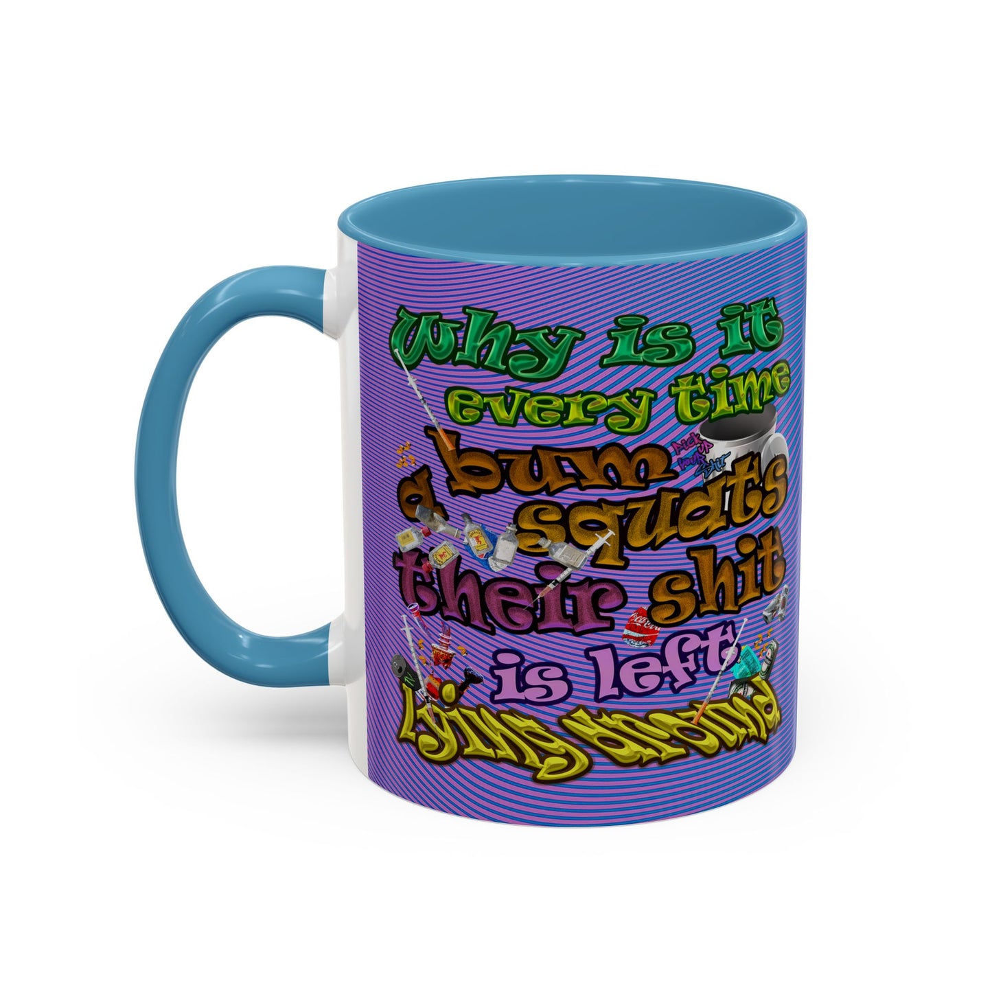 the bum's shit - Accent Mug (light blue-purple wave)