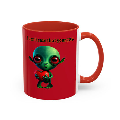 I don't care that your grey - Accent Mug (dark red)