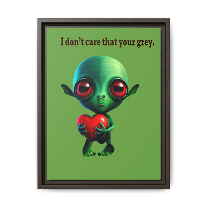 I don't care that your grey - framed canvas art (green)