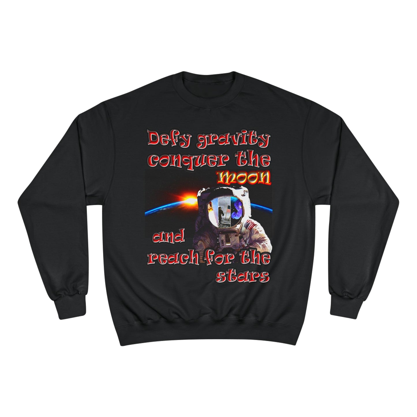defy conquer reach - Champion Sweatshirt