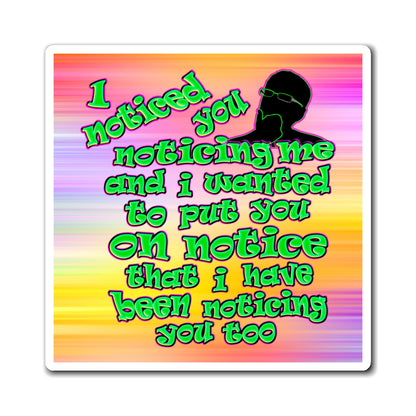 noticed you noticing - Magnets - (color blur)