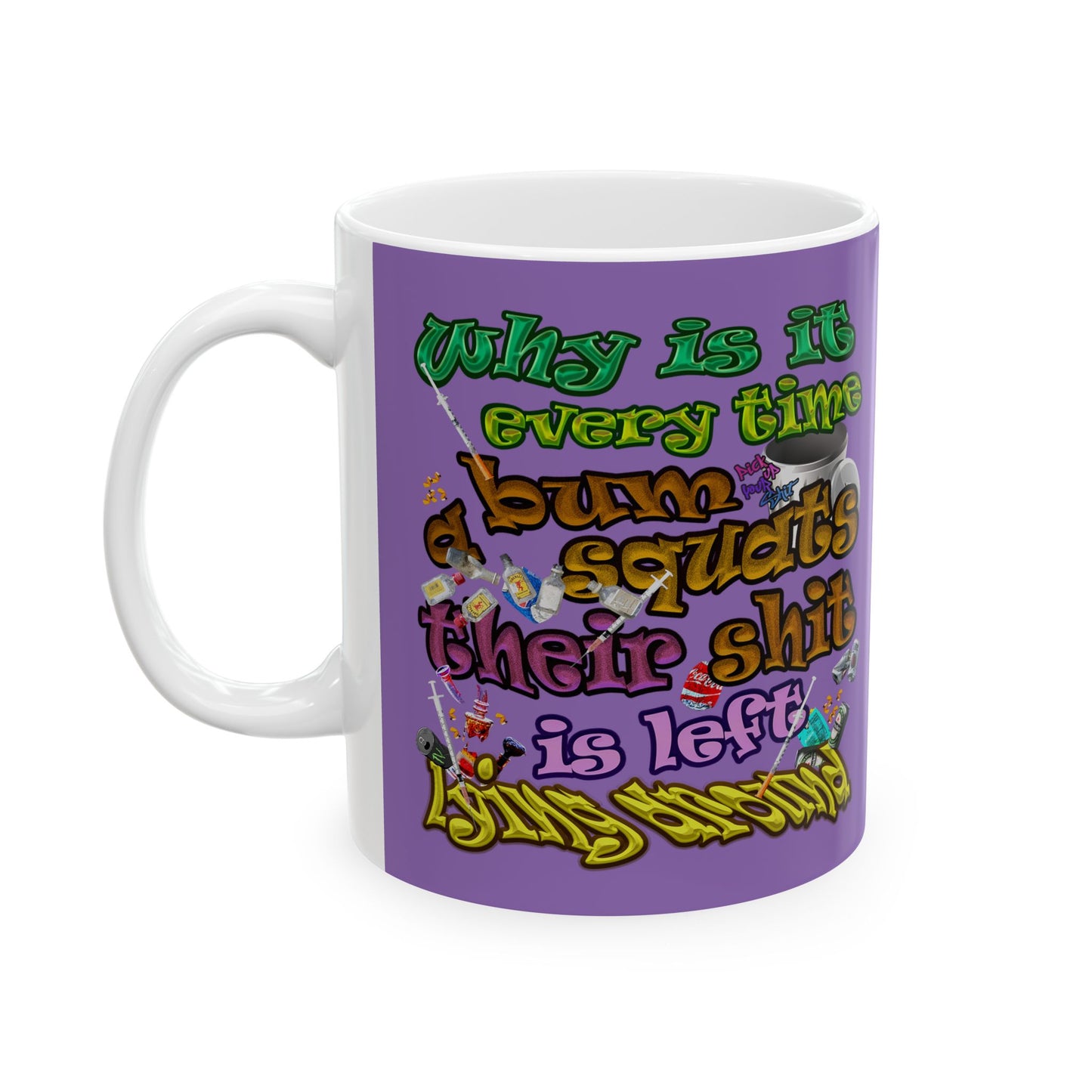 the bum's shit - White Mug (light purple)