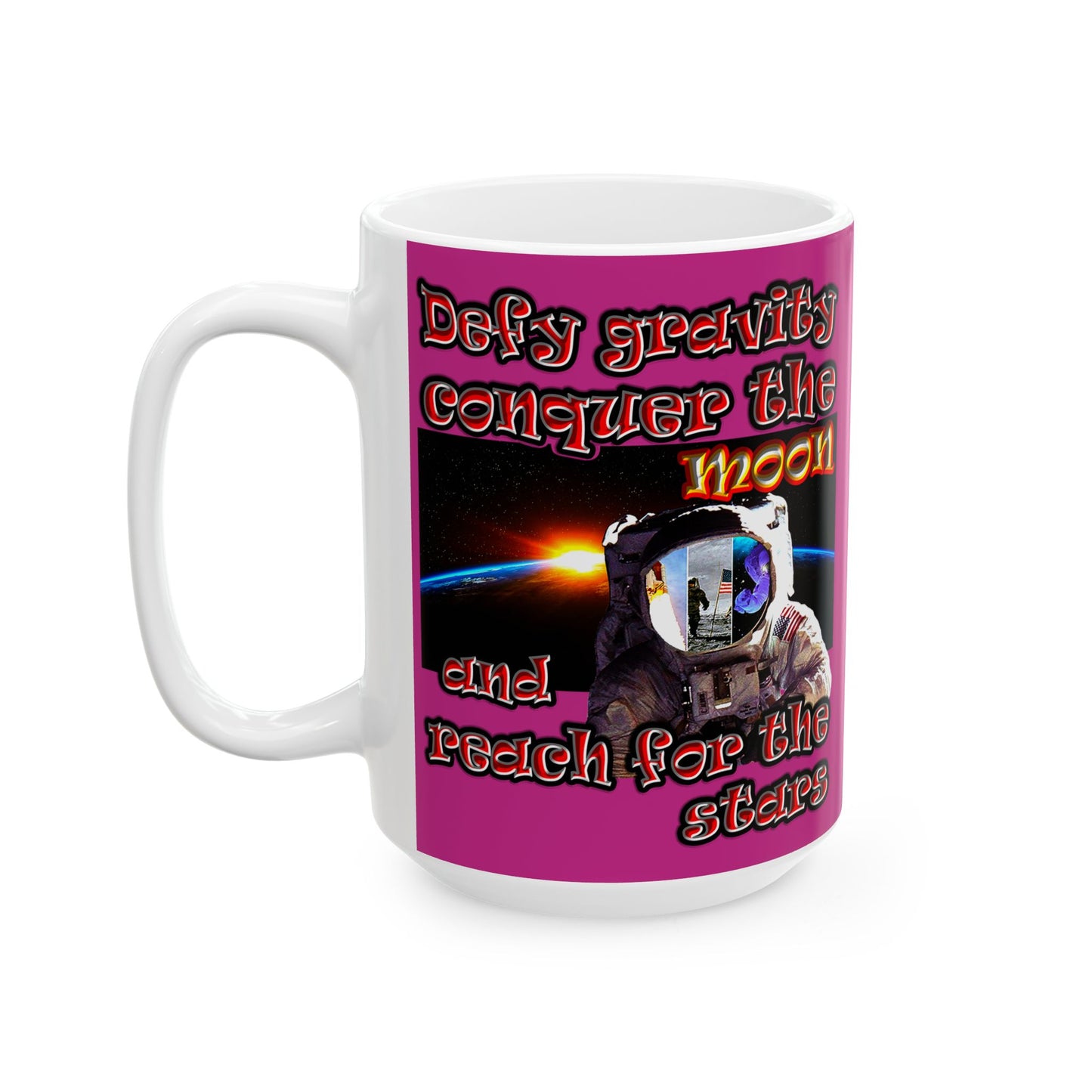 defy conquer reach - White Mug (pink)