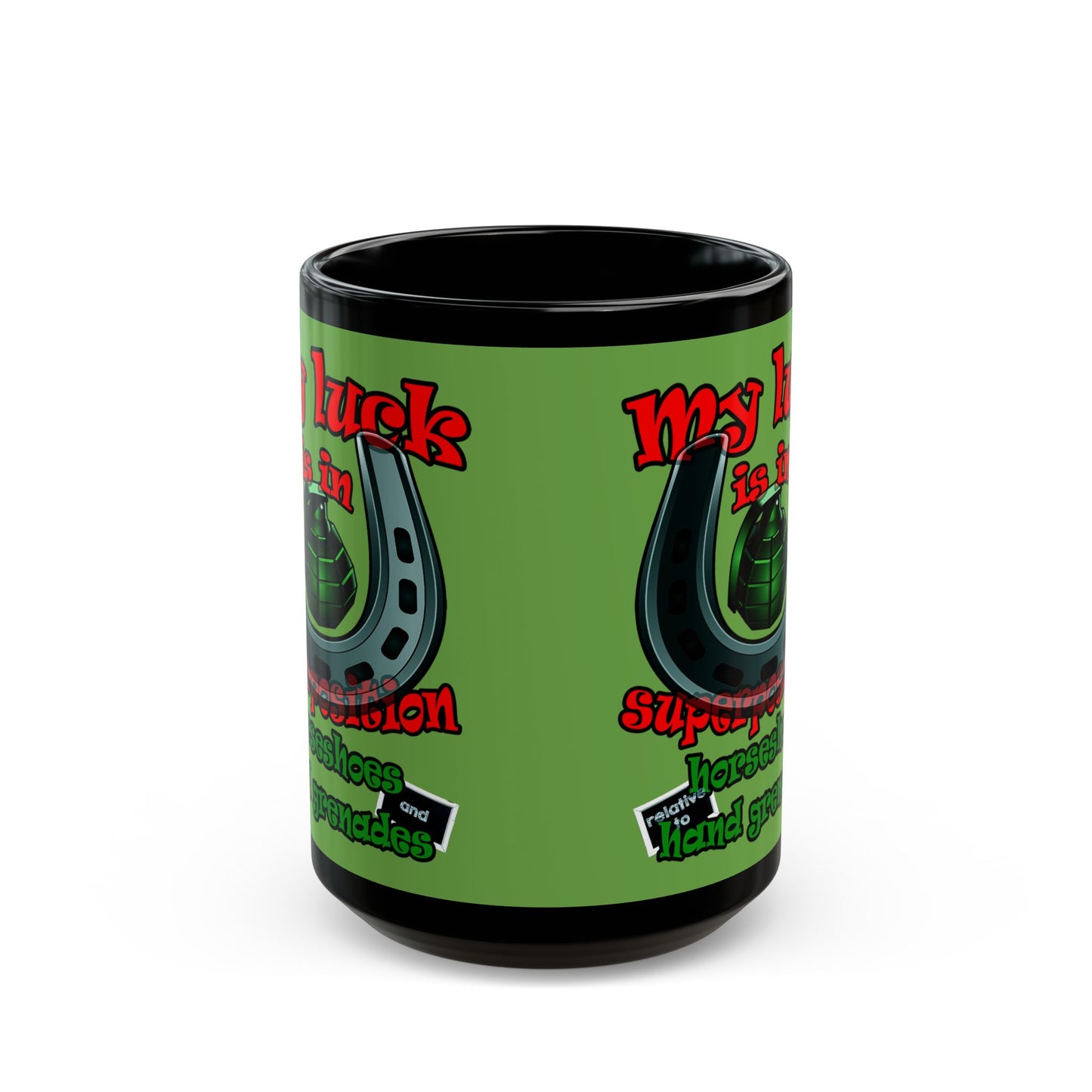 my luck - Black Mug (green)