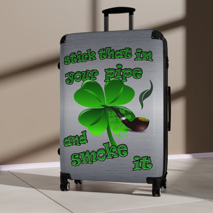 stick that in your pipe and smoke it - Suitcase (brushed nickel)