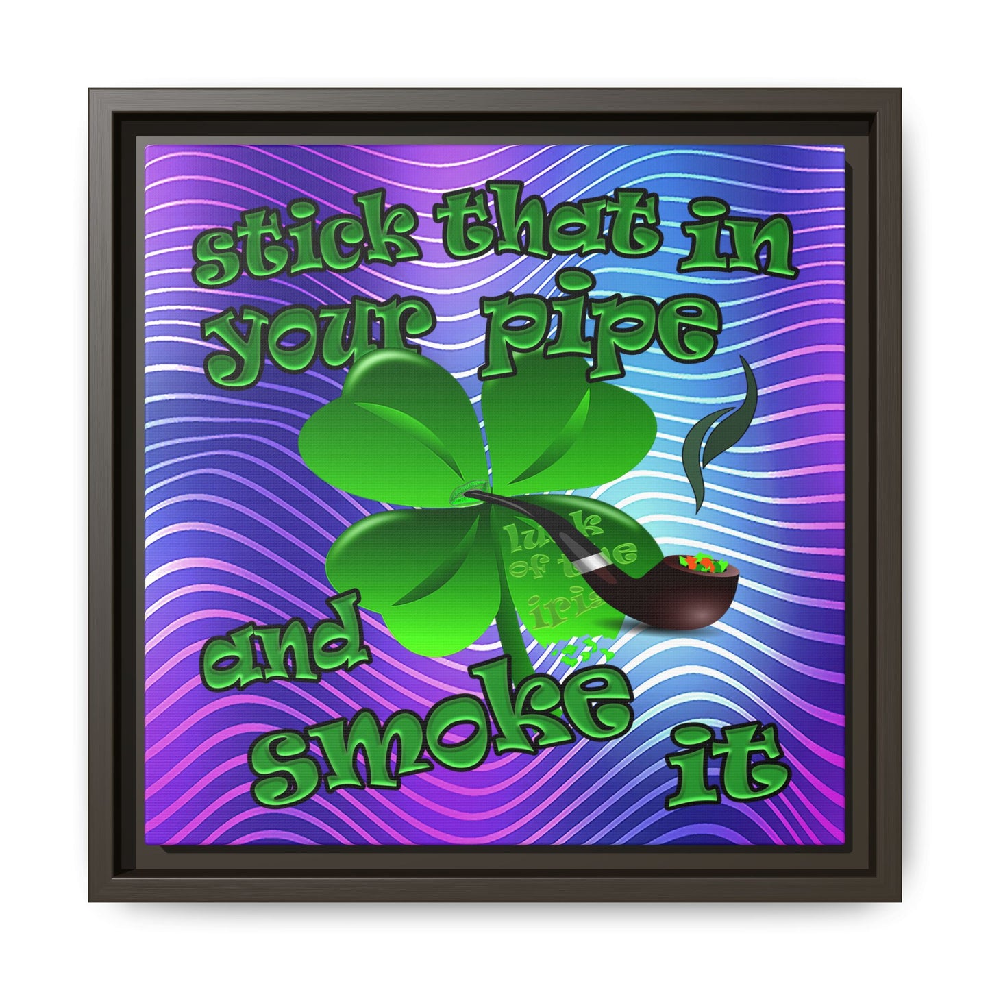 stick that in your pipe and smoke it - framed canvas art (purple wave)