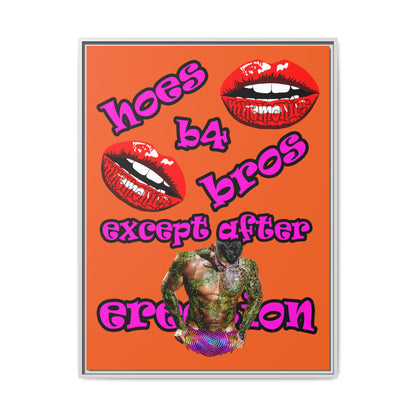 hoes b4 bros - framed canvas art (orange)