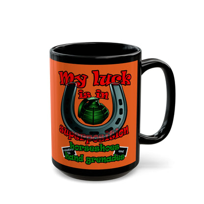 my luck - Black Mug (orange)