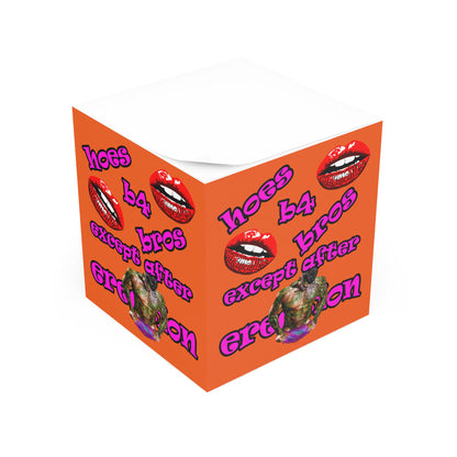 hoes b4 bros - note cube (orange)