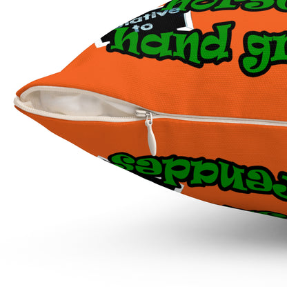 my luck - Spun Polyester Square Pillow - (orange)
