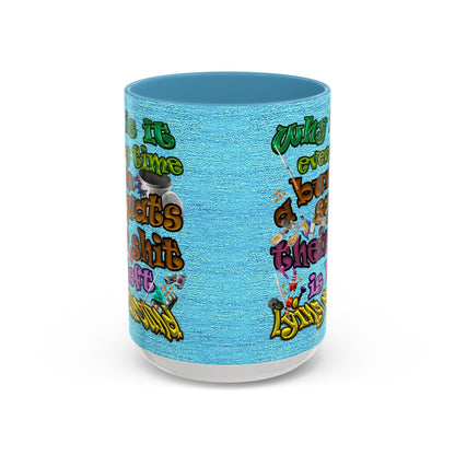 the bum's shit - Accent Mug (faded blue)