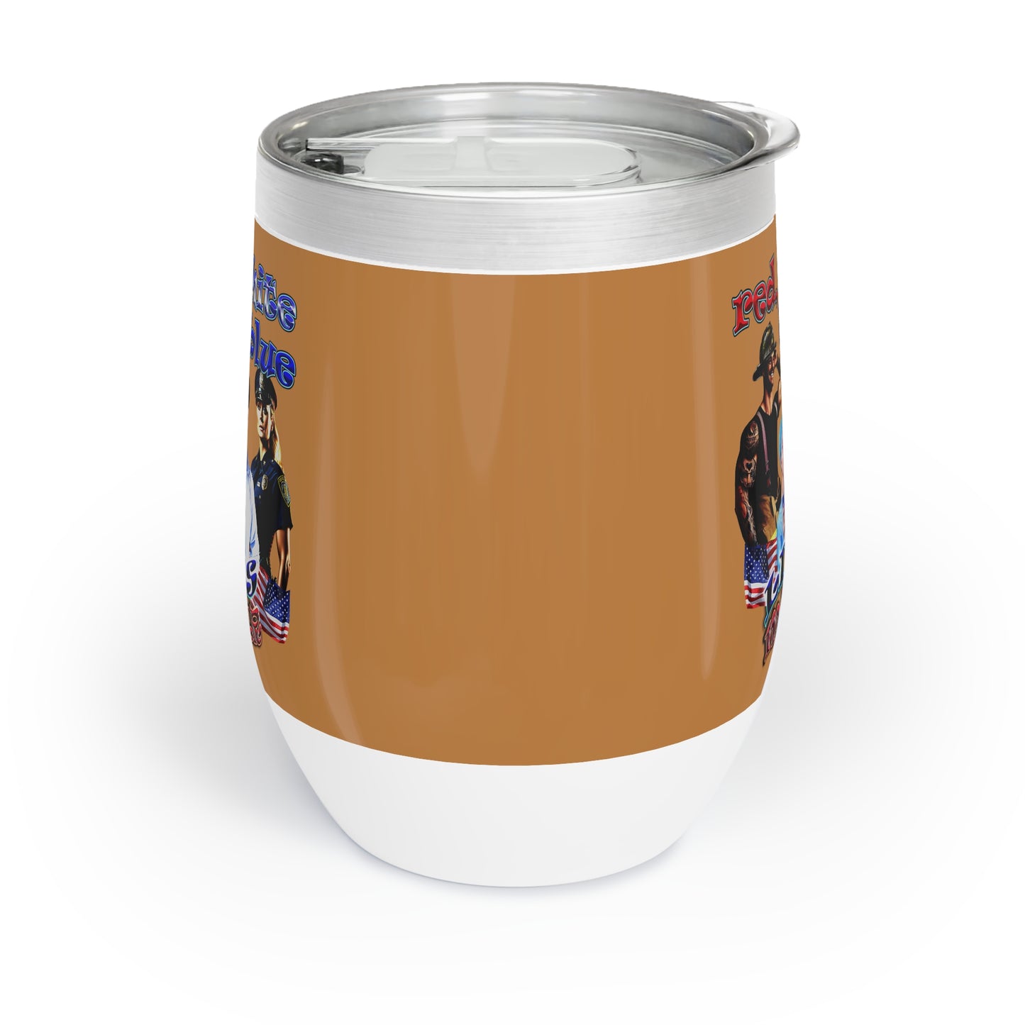 rw&b lives matter - Chill Wine Tumbler (light brown)