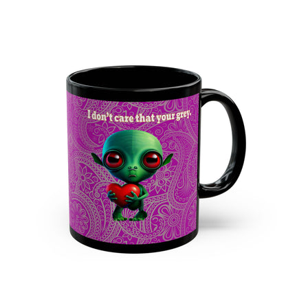 I don't care that your grey - Black Mug (pink swirl)