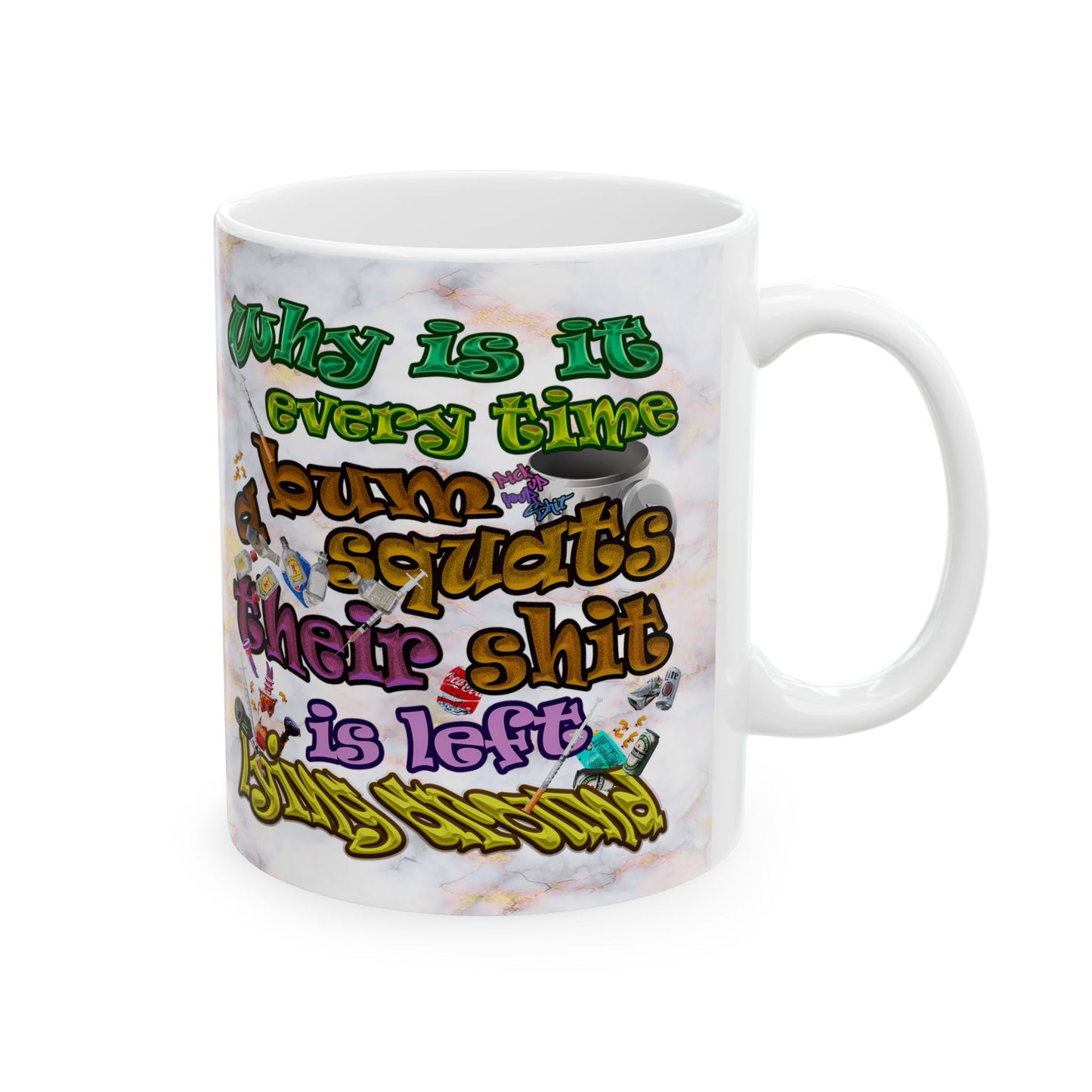 the bum's shit - White Mug (white marble)