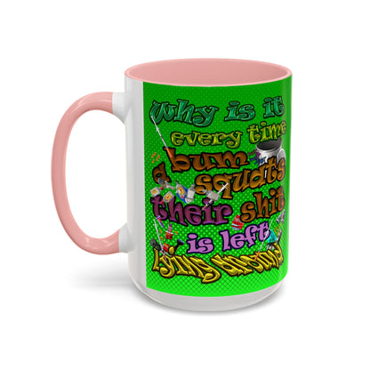 the bum's shit - Accent Mug (logo green)