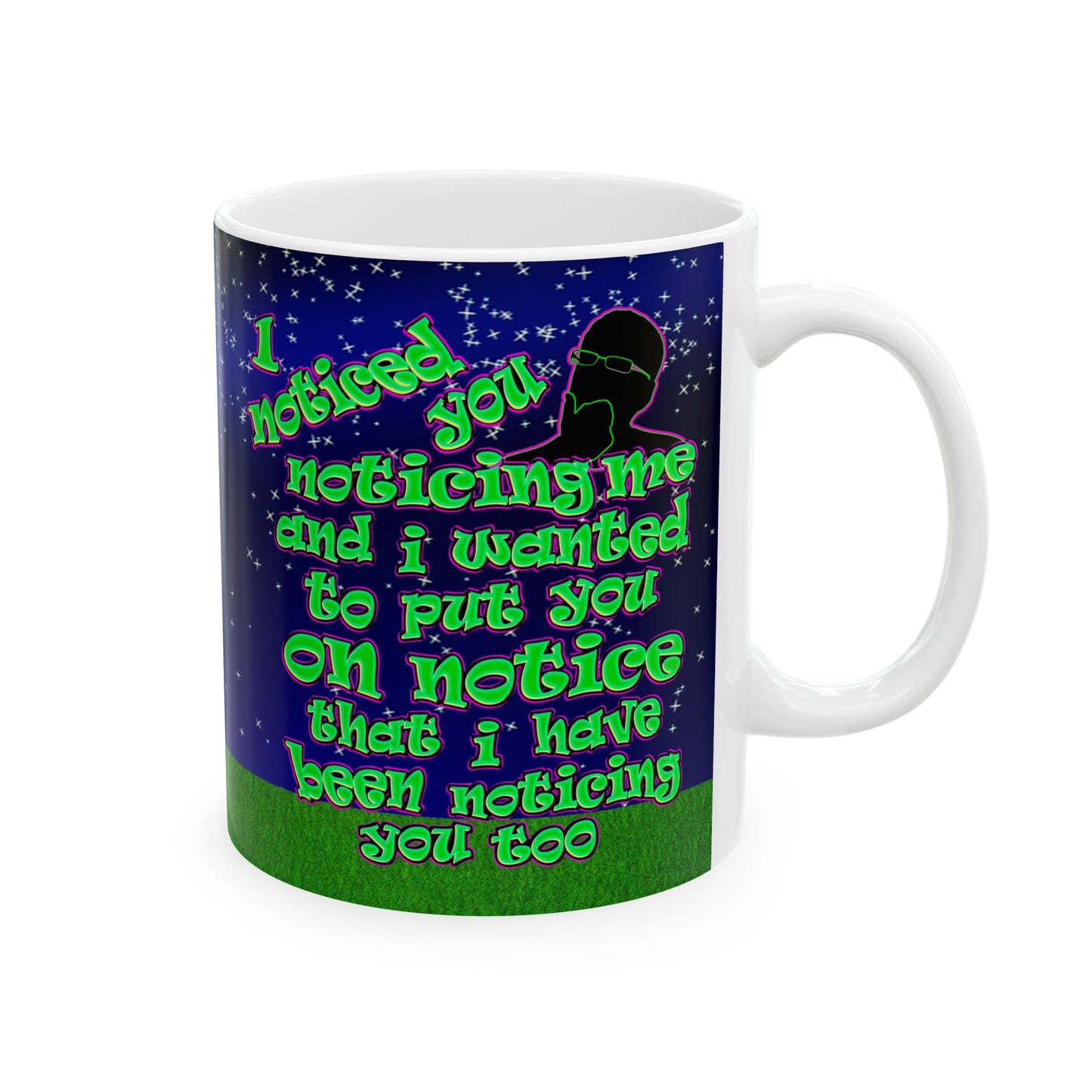 noticed you noticing - White Mug ('snoops' background)