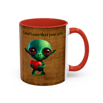 I don't care that your grey - Accent Mug (brown papyrus)