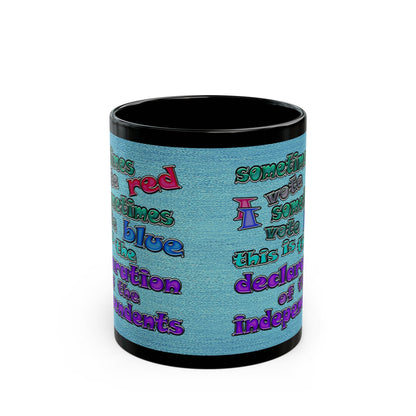 declaration of the independents - Black Mug (faded blue)