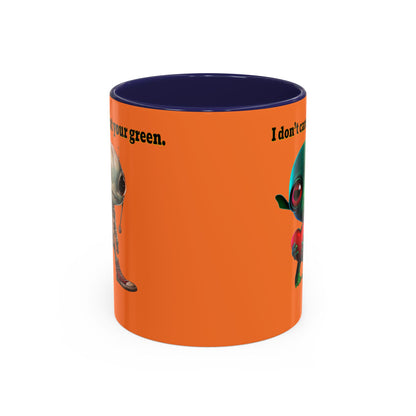 I don't care that your grey - Accent Mug (crusta)