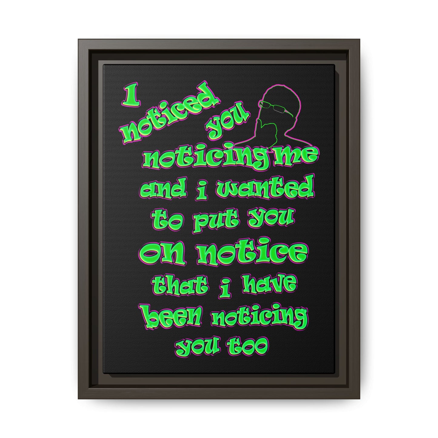 noticed you noticing - framed canvas art (black)