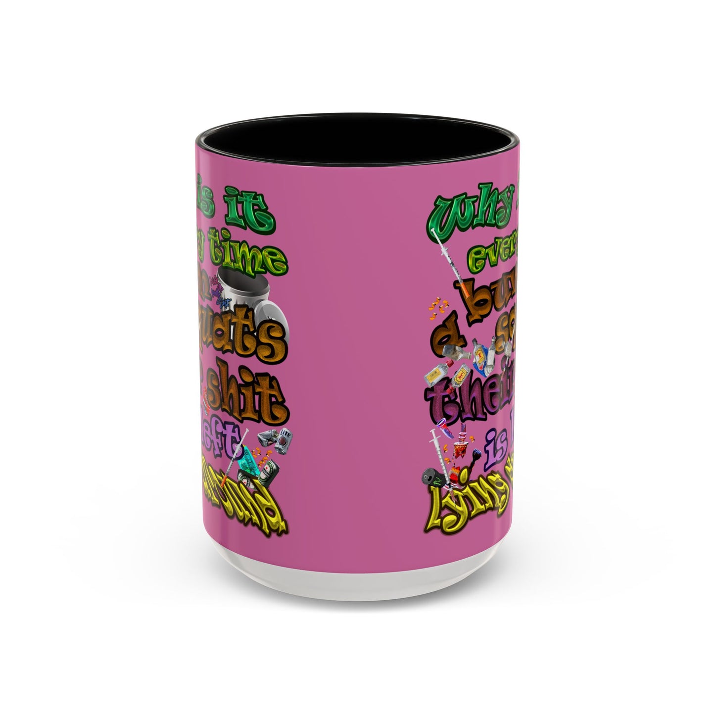 the bum's shit - Accent Mug (light pink)