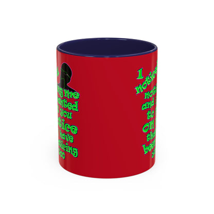 noticed you noticing - Accent Mug (dark red)