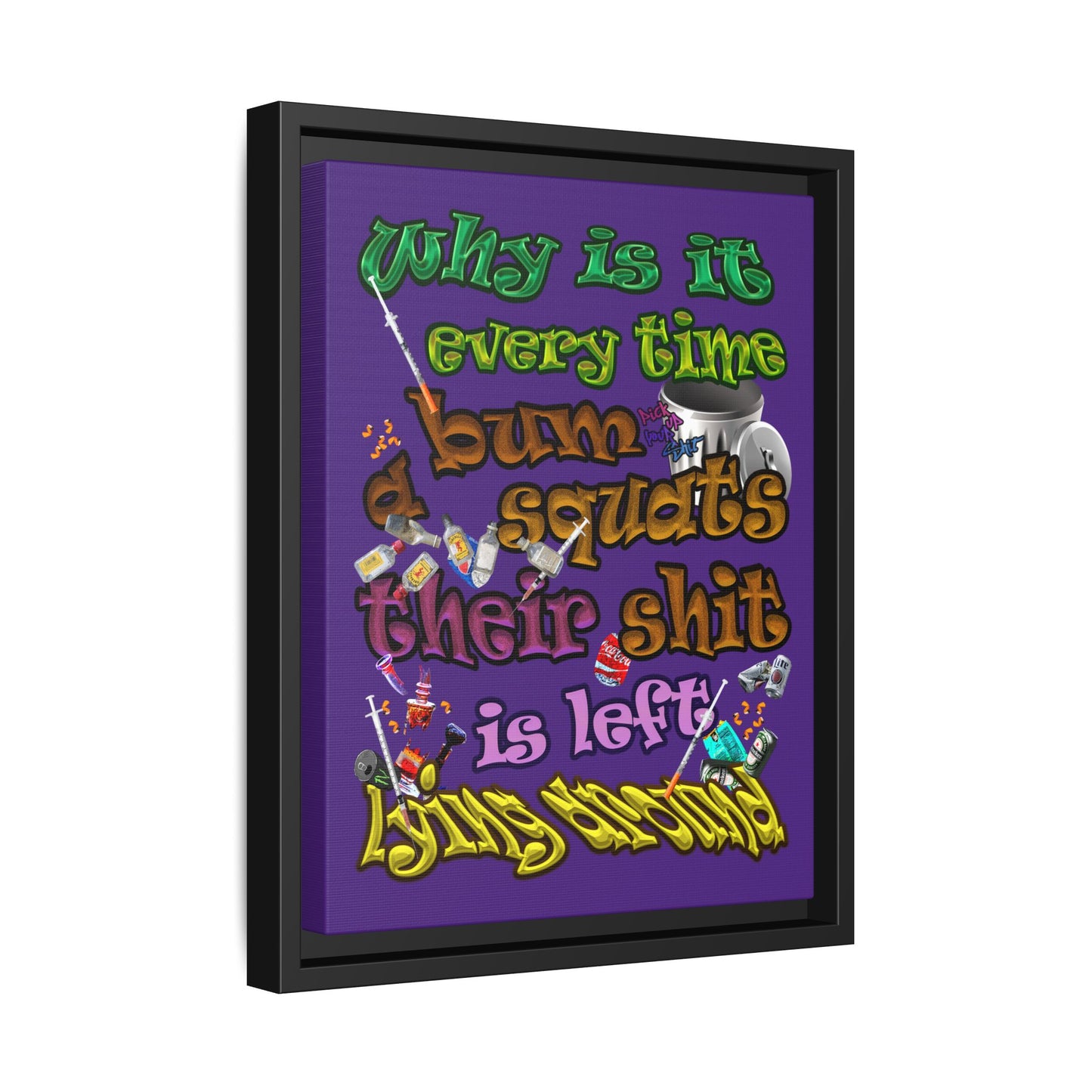 the bum's shit - framed canvas art (purple)
