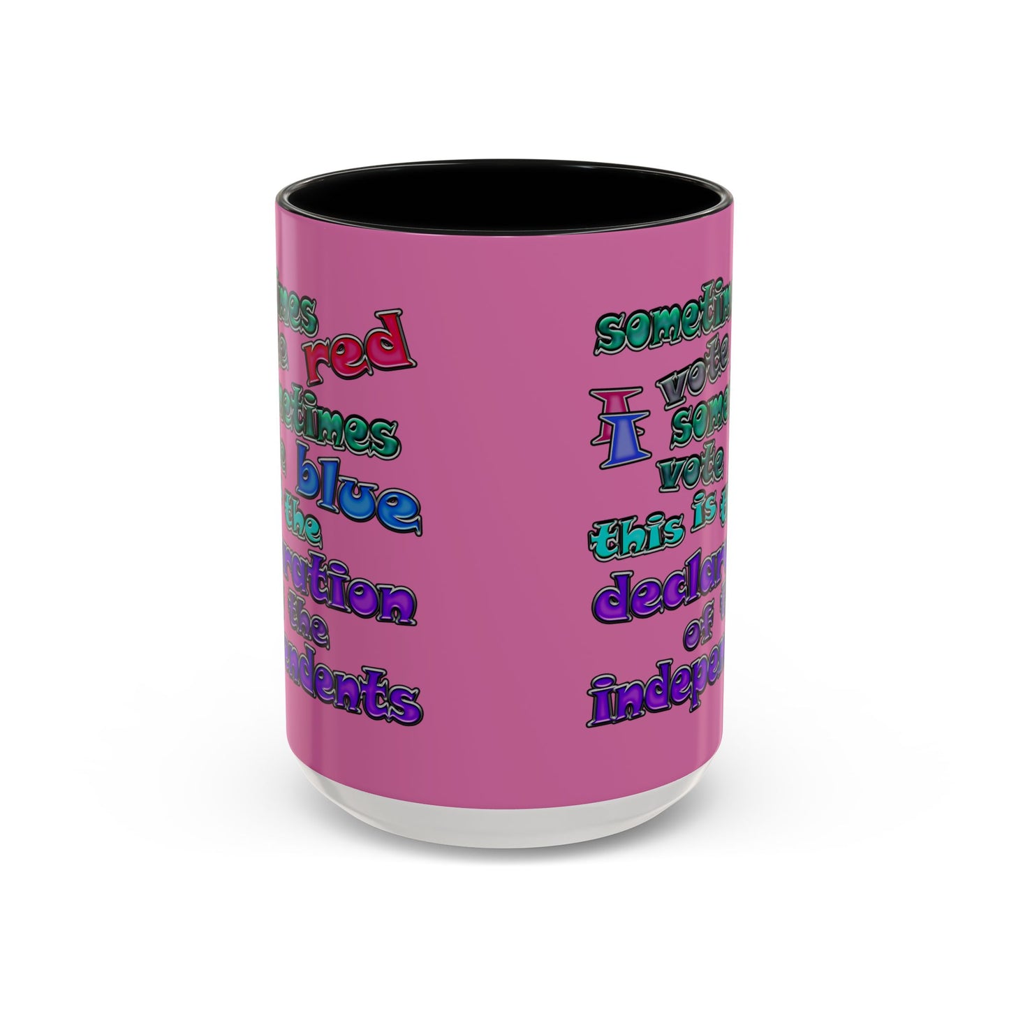 declaration of the independents - Accent Mug (light pink)