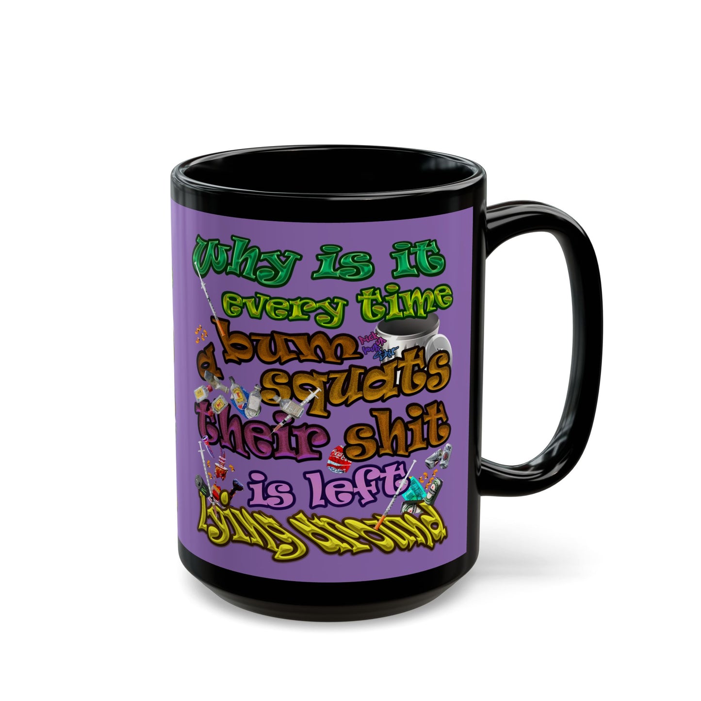 the bum's shit - Black Mug (light purple)