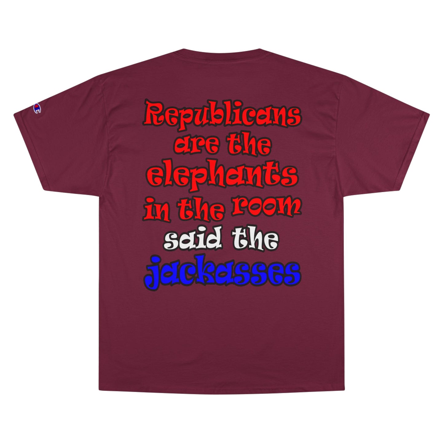 donkeys and elephants - Champion T-Shirt