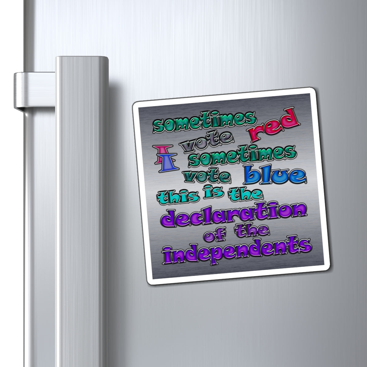 declaration of the independents - Magnets - (brushed nickel)