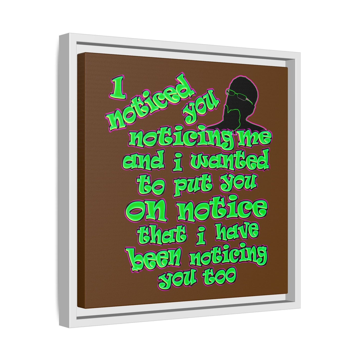 noticed you noticing - framed canvas art (brown)