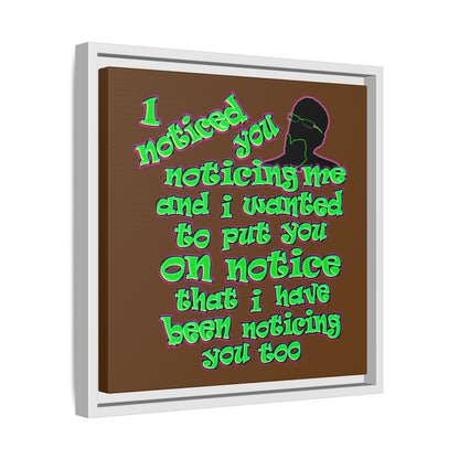 noticed you noticing - framed canvas art (brown)