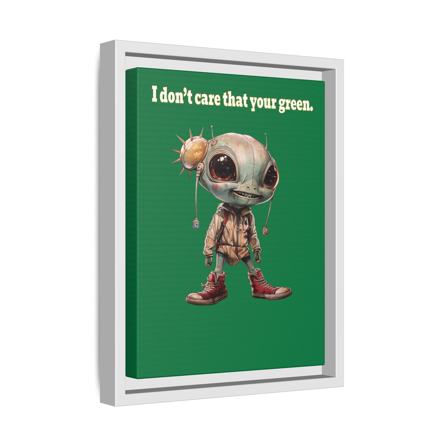 I don't care that your green - framed canvas art (dark green)
