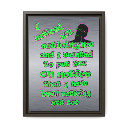 noticed you noticing - framed canvas art (brushed nickel)