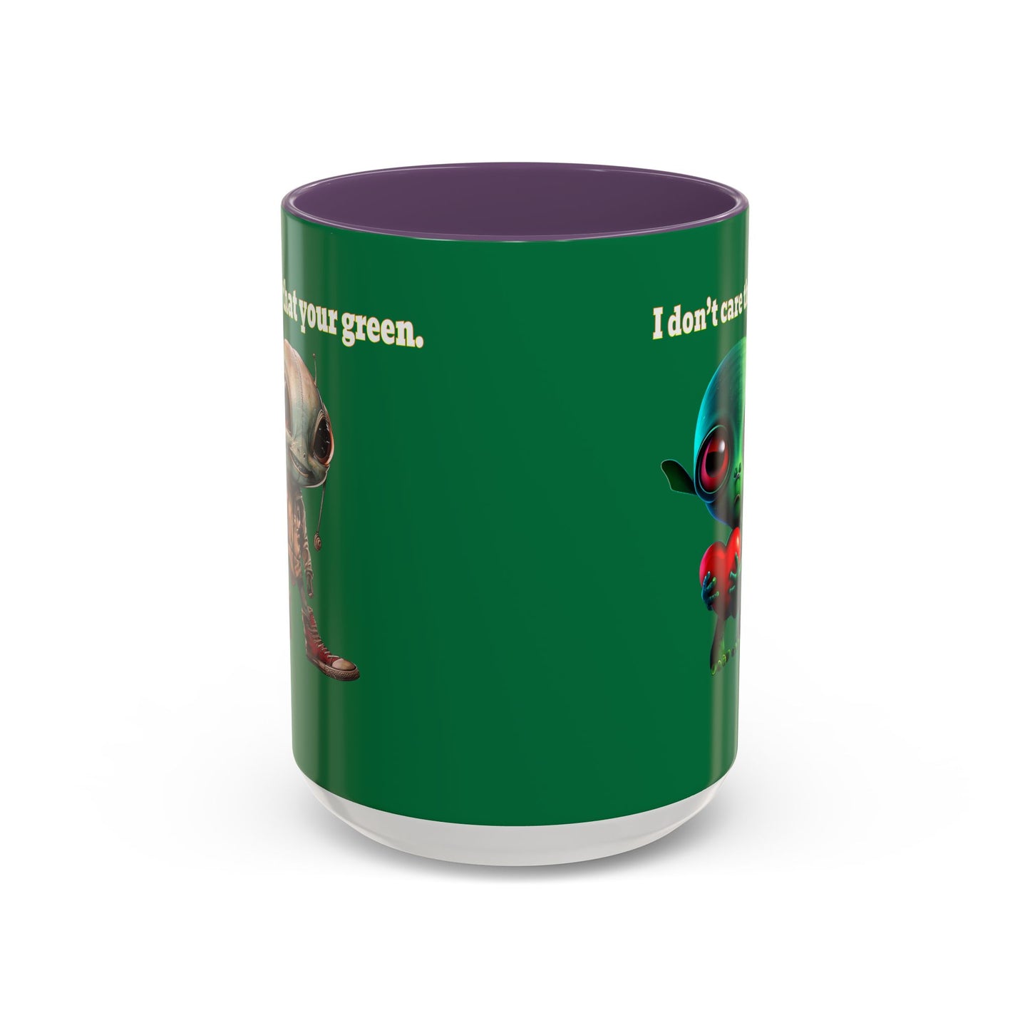 I don't care that your grey - Accent Mug (dark green)