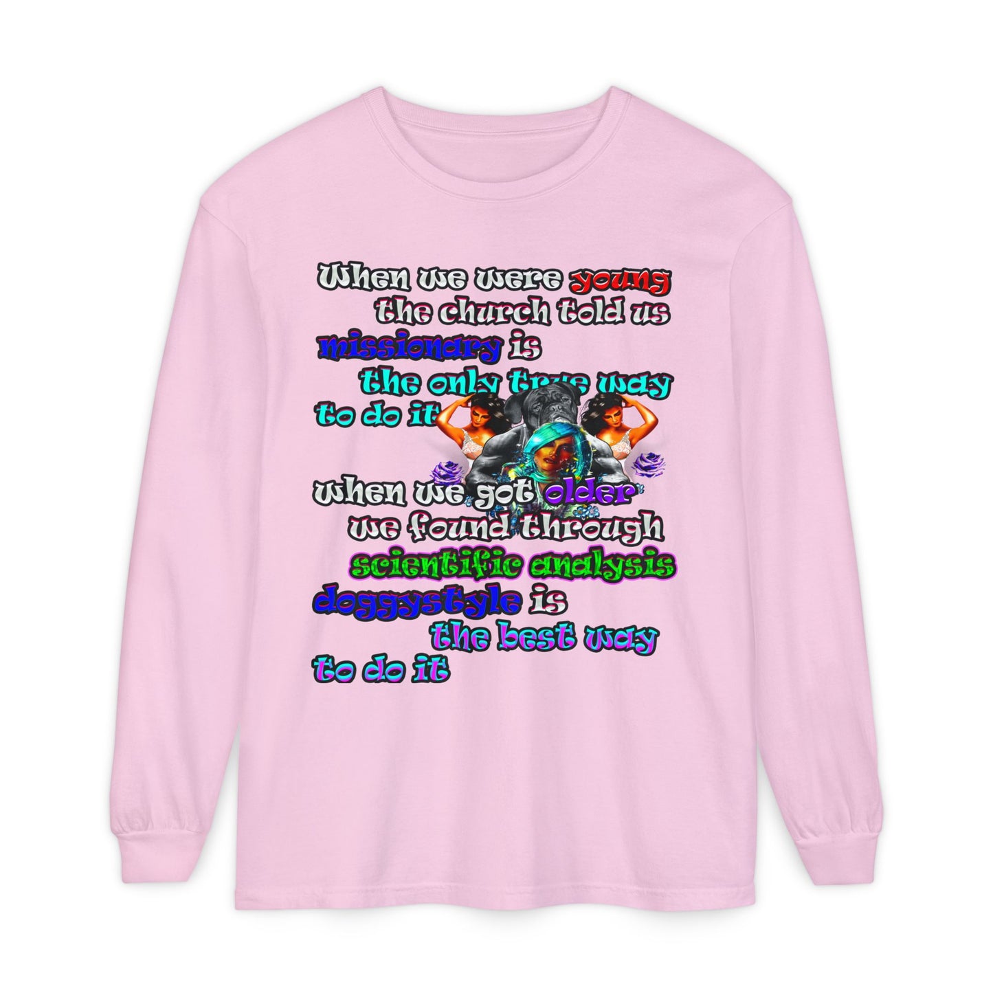 doggystyle - Unisex Garment-dyed Long Sleeve T-Shirt