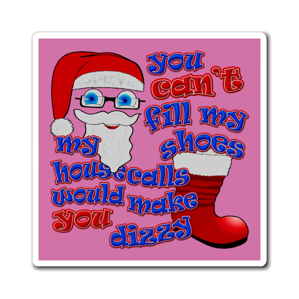 santa's shoes - Magnets - (light pink)