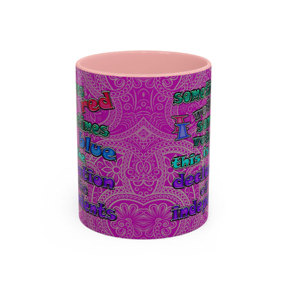 declaration of the independents - Accent Mug (pink swirl)
