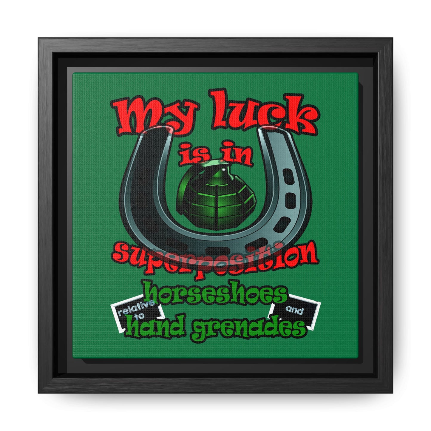 my luck - framed canvas art (dark green)