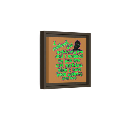 noticed you noticing - framed canvas art (light brown)